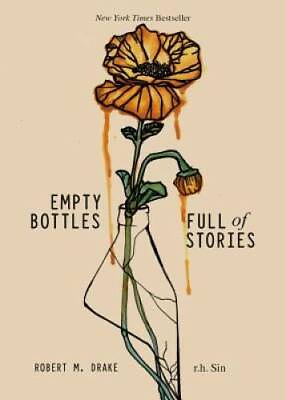 #ad Empty Bottles Full of Stories Paperback By Sin r.h. GOOD $3.98