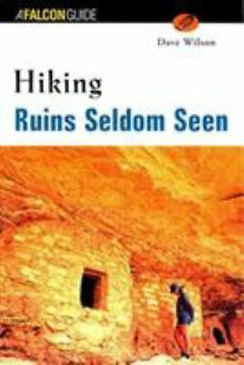 #ad Hiking Ruins Seldom Seen by Wilson Dave $6.48