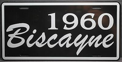#ad METAL LICENSE PLATE 1960 BISCAYNE CHEVY CHEVROLET SUPER STOCK GASSER POLICE BAR $18.95