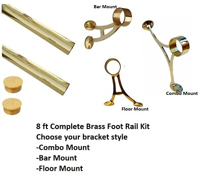 #ad 2quot; Diameter x 8#x27; Total Length Solid Brass Complete Bar Foot Rail Kit Foot Rail $249.99