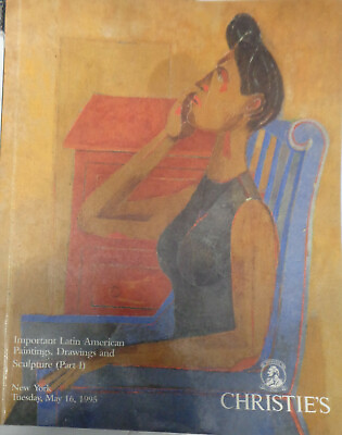 #ad Christie#x27;s: Important Latin American paintings drawings .. Part I May 16 1995 $24.00