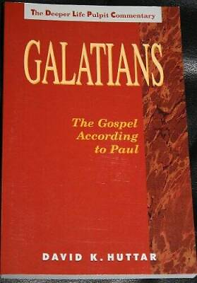 #ad Galatians: The Gospel according to Paul The deeper life pulpit comm GOOD $8.12