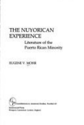 #ad The Nuyorican Experience : Literature of the Puerto Rican Minorit $7.22