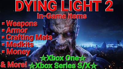 ✅ Dying light 2 In Game Items ▪︎▪︎Xbox One amp; Series S X ✅ Fast Delivery C $4.99