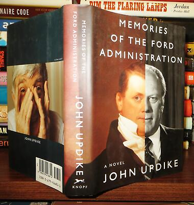 #ad Updike John MEMORIES OF THE FORD ADMINISTRATION Book Club Edition $44.13