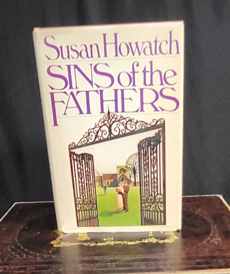 #ad quot;Sins of the Fathersquot; by Susan Howatch 1980 Hardcover $11.95