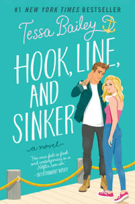 #ad Hook Line and Sinker: A Novel Paperback By Bailey Tessa GOOD $6.56