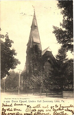 #ad View of Dixon Chapel Linden Hall Seminary Lititz Pennsylvania Postcard $5.50