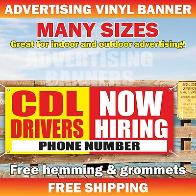 #ad CDL DRIVERS NOW HIRING Advertising Banner Vinyl Sign New Job Help Wanted $179.95
