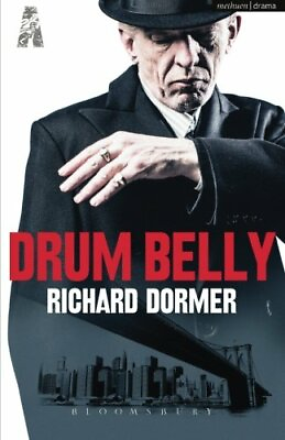 #ad Drum Belly Modern Plays by Dormer Richard Book The Fast Free Shipping $6.02