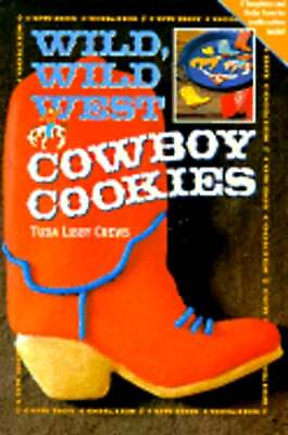 #ad Wild Wild West Cowboy Cookies by Tuda Libby Crews: Used $7.71