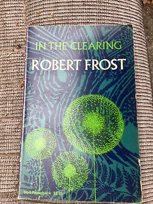 #ad In The Clearing By Robert Frost 1972 Holt Paperback Free Shipping $19.97