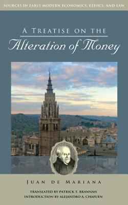 #ad A Treatise on the Alteration of Money Paperback Juan De Mariana $9.45