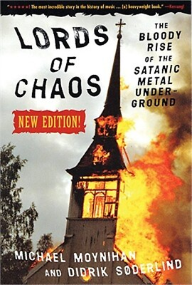 #ad Lords of Chaos: The Bloody Rise of the Satanic Metal Underground New Edition Pa $19.16