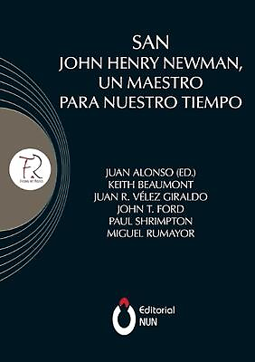 #ad San John Henry Newman un maestro para nuestro tiempo by Keith Beaumont Spanish $25.62