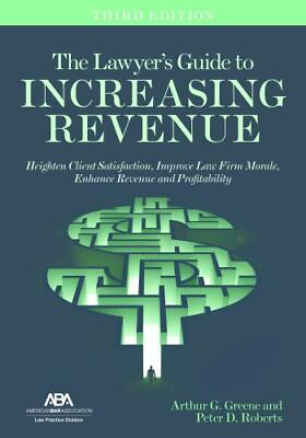 #ad The Lawyer#x27;s Guide to Increasing Revenue by Greene Arthur G. $4.99