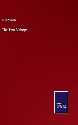 #ad The Two Bishops by Anonymous Hardcover Book $72.17