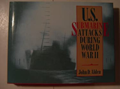#ad U. S. Submarine Attacks During World War II Hardcover John D. Ald $11.23