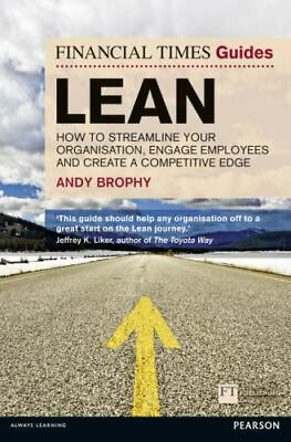 #ad Lean: How to Streamline Your Organisation Engage Employees and Create a Compet $15.99