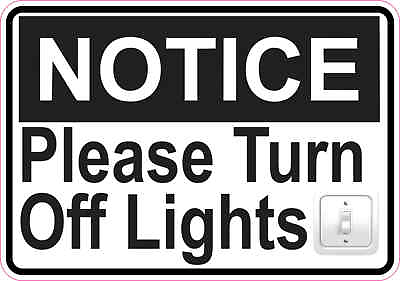 #ad #ad 5x3.5 Notice Please Turn Off Lights Sticker Vinyl Door Sign Stickers Wall Signs $7.99