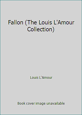 #ad Fallon The Louis L#x27;Amour Collection by Louis L#x27;Amour $5.10