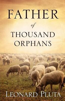 #ad Father of Thousand Orphans paperback Pluta Leonard $33.39