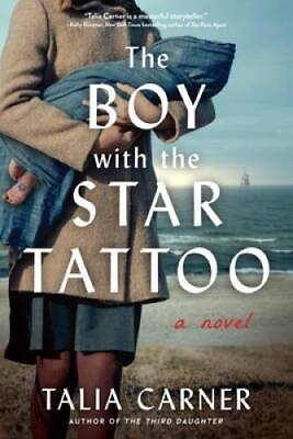 #ad The Boy with the Star Tattoo: A Novel Paperback By Carner Talia GOOD $6.88