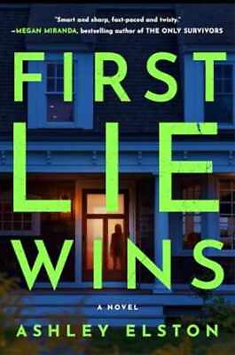 #ad First Lie Wins: Reese#x27;s Book Club Pick Hardcover by Elston Ashley Very Good $15.94