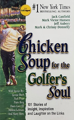 #ad Chicken Soup for the Golfer#x27;s Soul book EUC $15.00