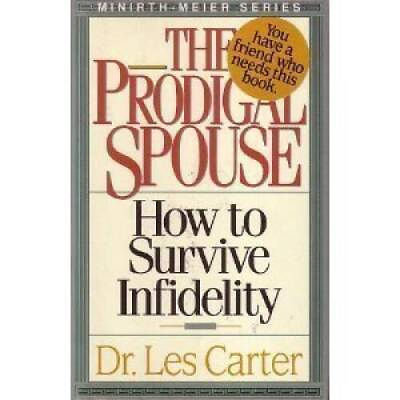#ad The Prodigal Spouse: How to Survive Infidelity Hardcover GOOD $3.96