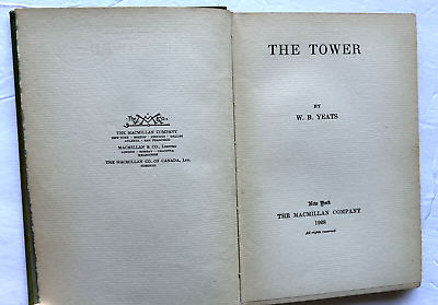 #ad W B Yeats The Tower 1st 1st US 1928 Macmillan $385.00