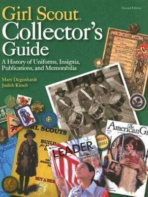 #ad Girl Scout Collectors#x27; Guide: A History Of Uniforms Insignia Publications... $51.49