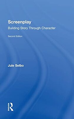 #ad Screenplay: Building Story Through Character $65.34