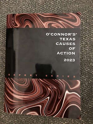 #ad O#x27;Connor#x27;s Texas Causes of Action 2023 $175.00
