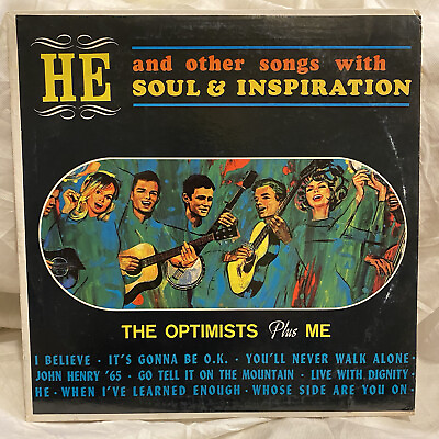 #ad The Optimists Plus Me “He amp; Other Songs With Soul amp; Inspiration” Gospel LP $1.99