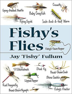 #ad FISHY#x27;S FLIES By Jay Fullum **Mint Condition** $37.75