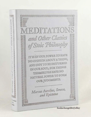 #ad MEDITATIONS amp; Classic Stoic Philosophy Marcus Aurelius Seneca Epictetus *New* $23.95