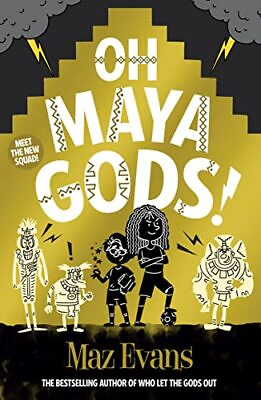 #ad Oh Maya Gods : an EPIC new laugh out loud ... by Evans Maz Paperback softback $11.96