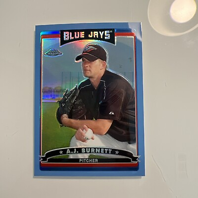 #ad 2006 BLUE JAYS Topps Chrome Blue Refractors #216 A.J. Burnett MLB 🔥0723 $2.74