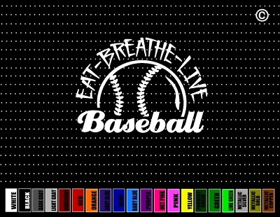 #ad Eat Breathe Live Baseball #1 Car Sticker Window Vinyl Decal Dad Mom Bat Coach $4.99