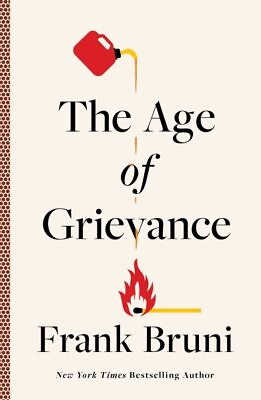 #ad Age of Grievance Hardcover by Bruni Frank Like New Used Free shipping in ... $22.62
