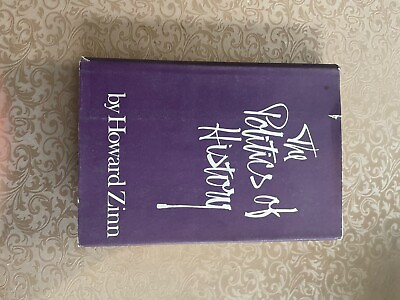 #ad The Politics of History By Howard Zinn Hardcover 1970 rare purple edition  $4.25