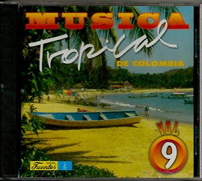 #ad MUSICA TROPICAL DE COLOMBIA 9 V A CD **EXCELLENT CONDITION** $25.49