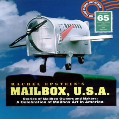 #ad Mailbox U.S.A.: Stories of Mailbox Owners and Makers : A Celebration of M GOOD $3.97