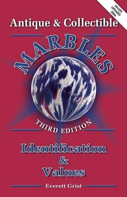 #ad Antique and Collectible Marbles by Grist Everett $5.96