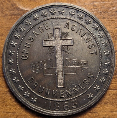 #ad 1883 Crusade Against Drunkenness Abstinence Anti Saloon Religious Medal Token $79.99