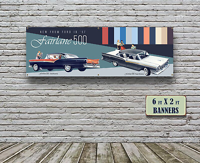 #ad 1957 Ford Fairlane Victoria Dealer Garage Banner Crown Coupe V8 Yblock $64.99