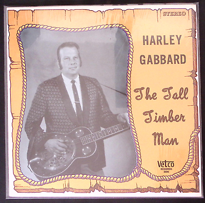 #ad HARLEY GABBARD THE TALL TIMBER MAN VETCO RECORDS EXC W SHRINK VINYL LP 135 61W $31.13