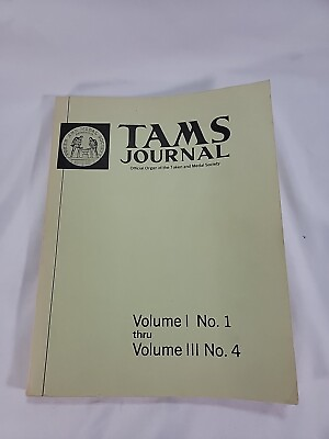 #ad TAMS JOURNAL TOKEN amp; MEDAL SOCIETY Volume 1 No.1 I Thru Volume III 3 No.4 $49.95