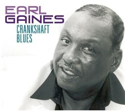 #ad Earl Gaines Crankshaft Blues Earl Gaines CD F6VG The Cheap Fast Free Post $9.49